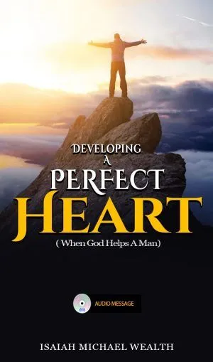 Developing A Perfect Heart